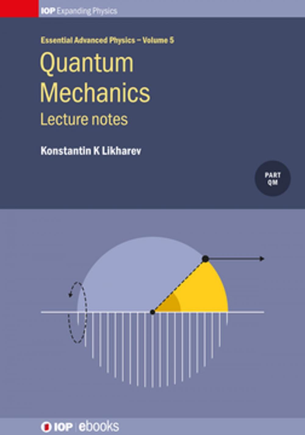 Big bigCover of Quantum Mechanics: Lecture Notes, Volume 5