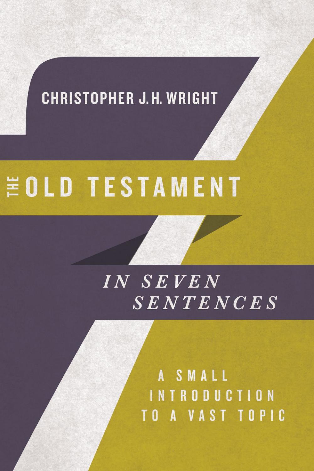 Big bigCover of The Old Testament in Seven Sentences