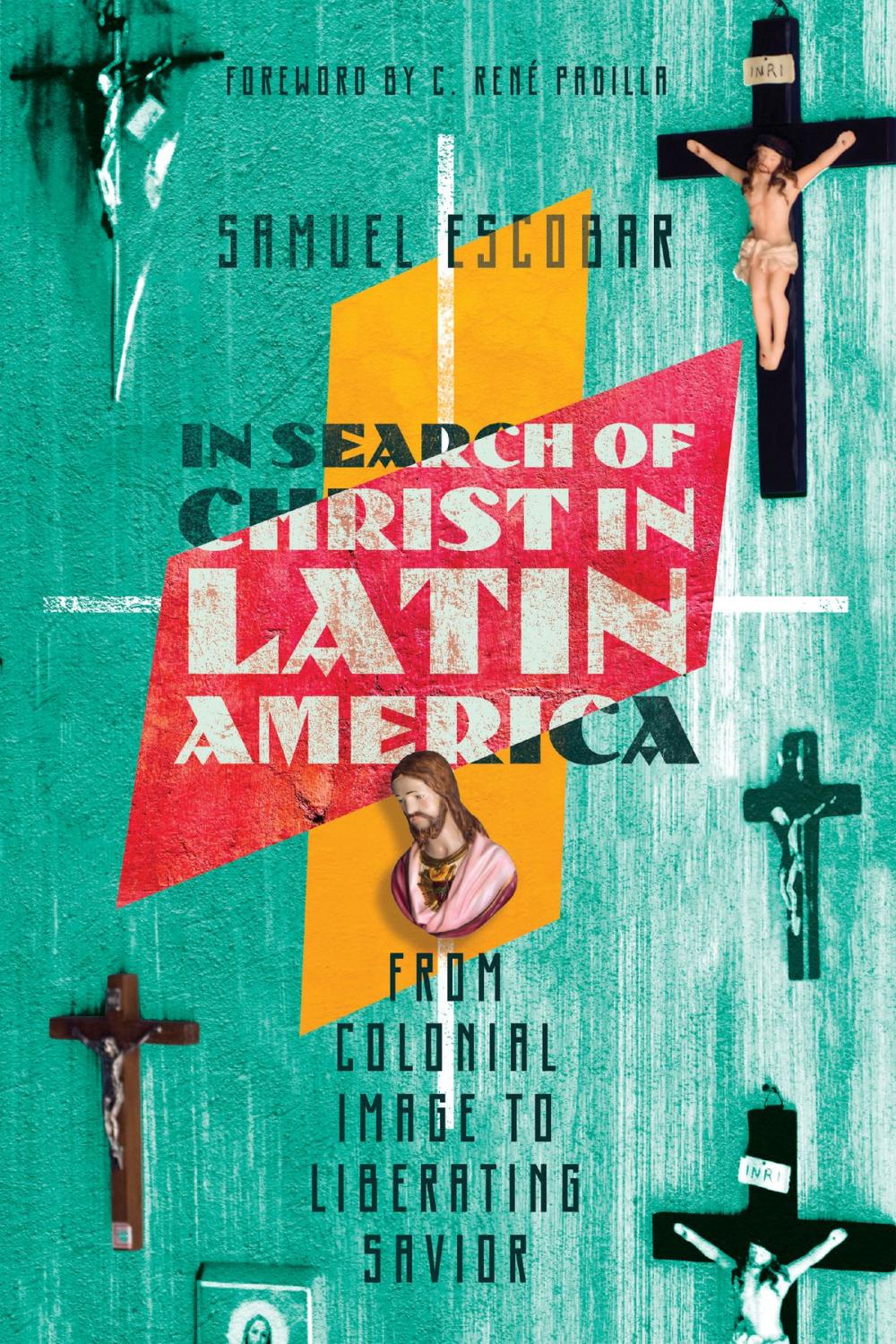 Big bigCover of In Search of Christ in Latin America