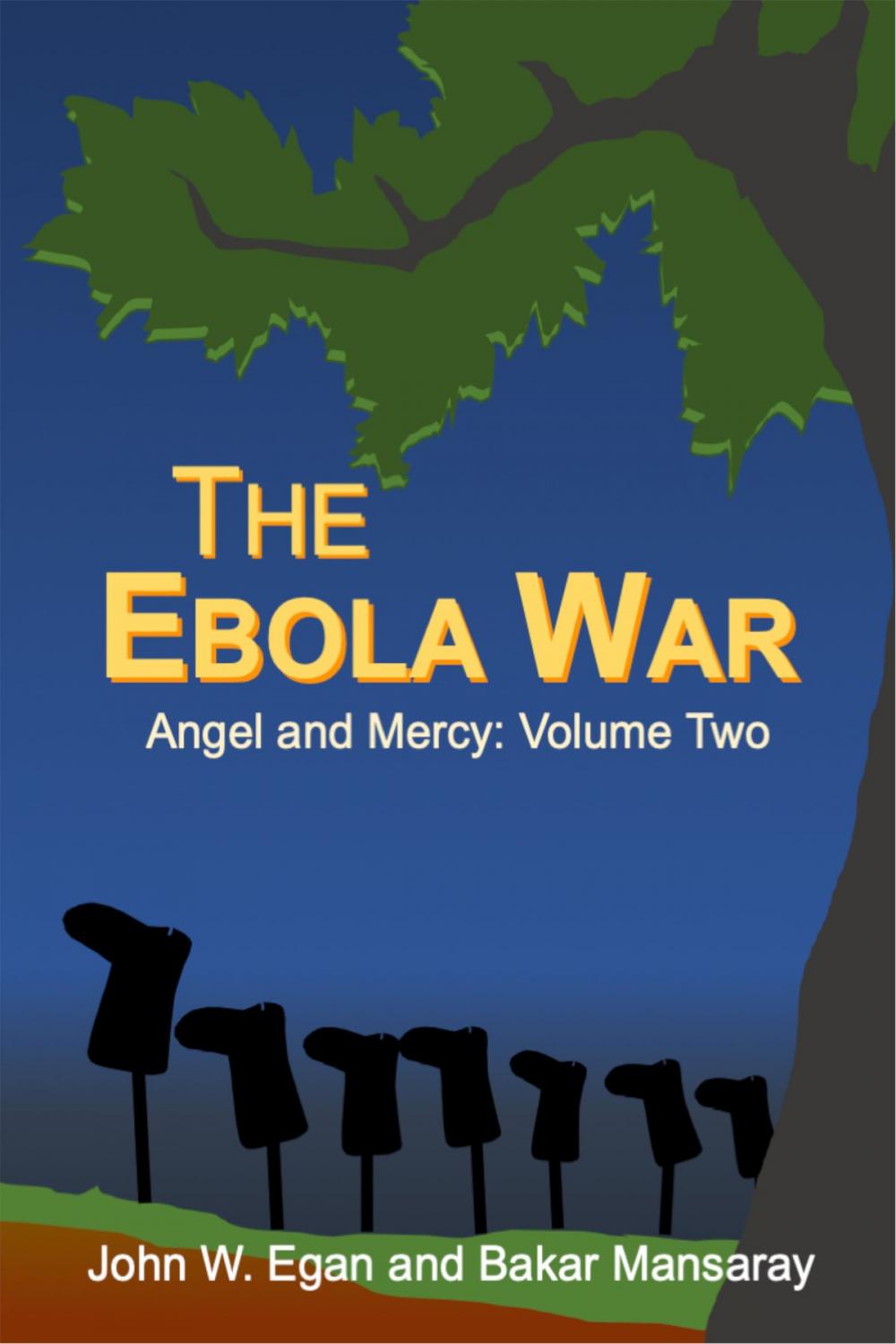 Big bigCover of The Ebola War