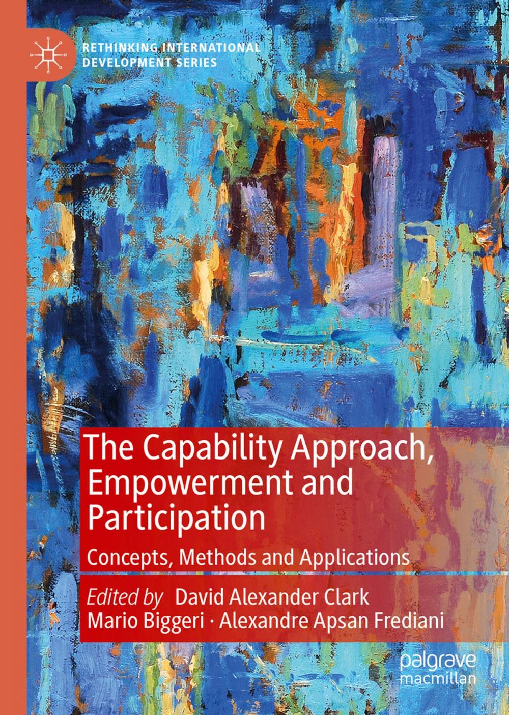 Big bigCover of The Capability Approach, Empowerment and Participation