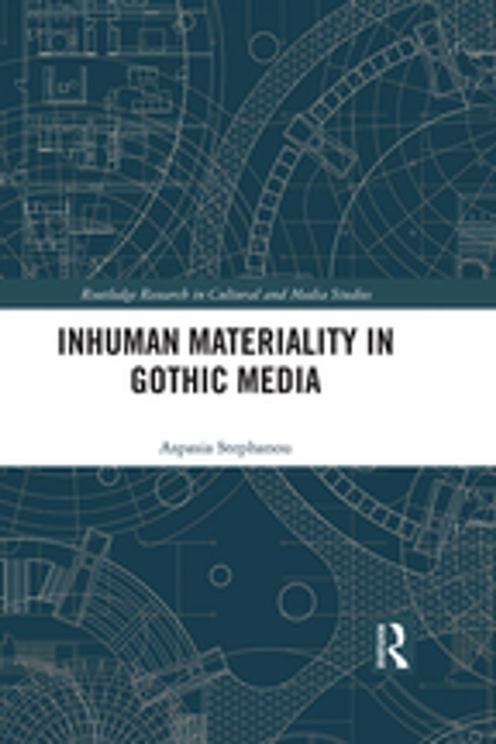 Big bigCover of Inhuman Materiality in Gothic Media