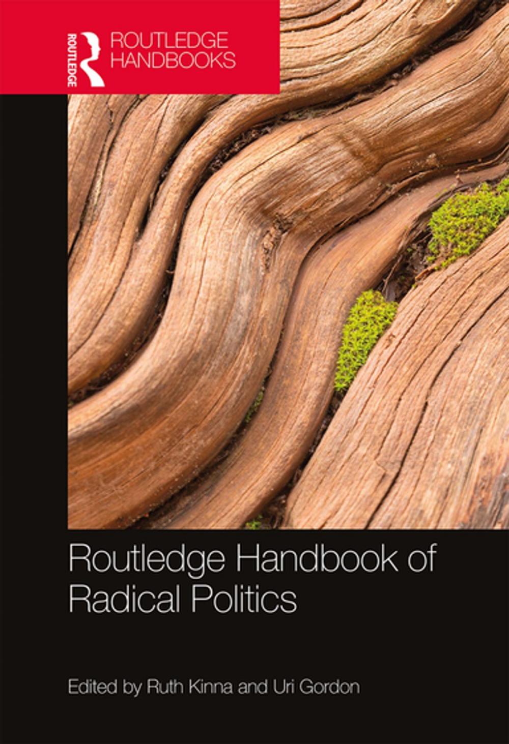 Big bigCover of Routledge Handbook of Radical Politics