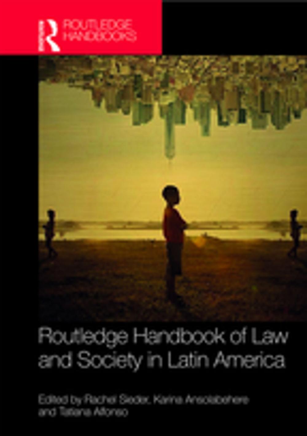 Big bigCover of Routledge Handbook of Law and Society in Latin America