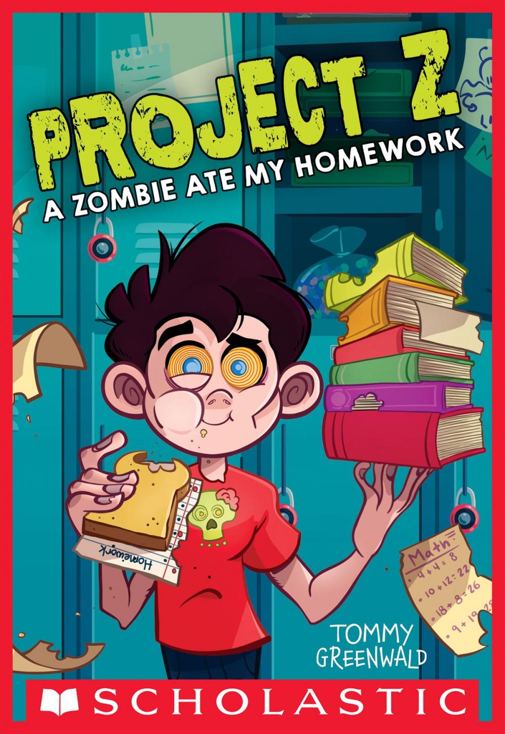 Big bigCover of A Zombie Ate My Homework (Project Z #1)