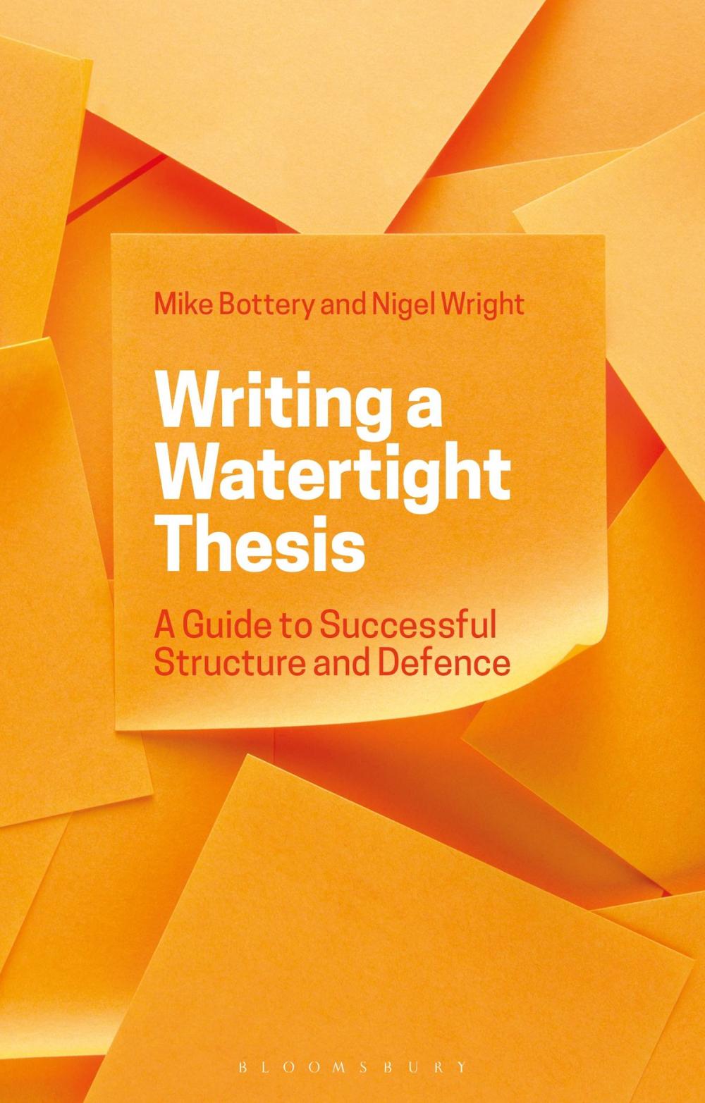 Big bigCover of Writing a Watertight Thesis