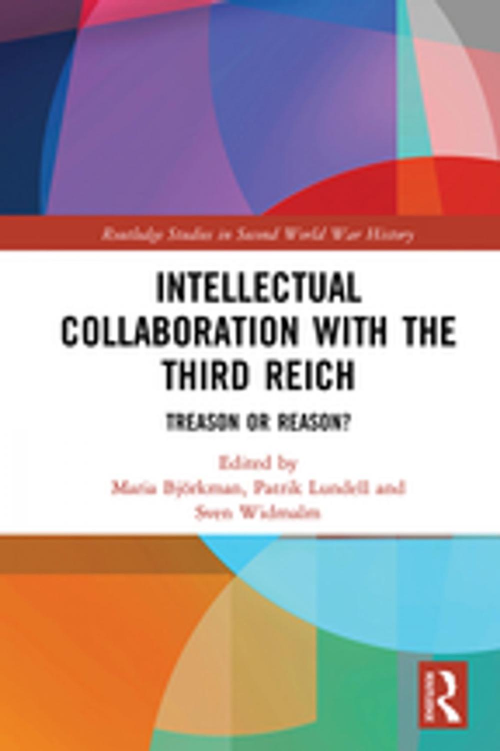 Big bigCover of Intellectual Collaboration with the Third Reich