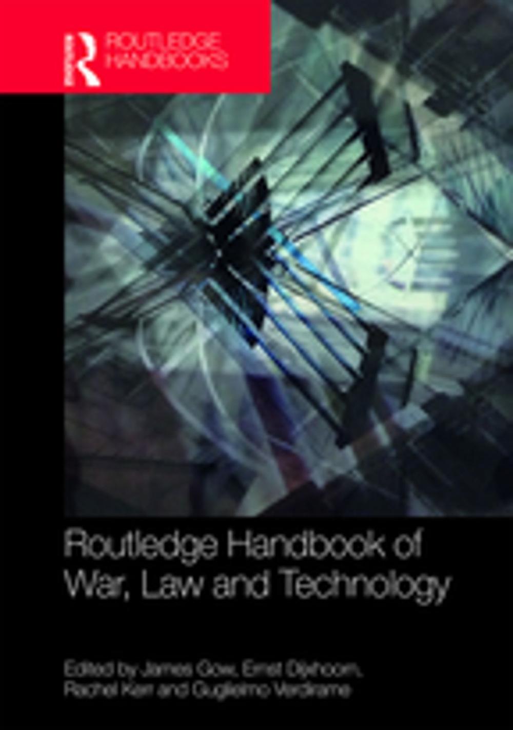 Big bigCover of Routledge Handbook of War, Law and Technology