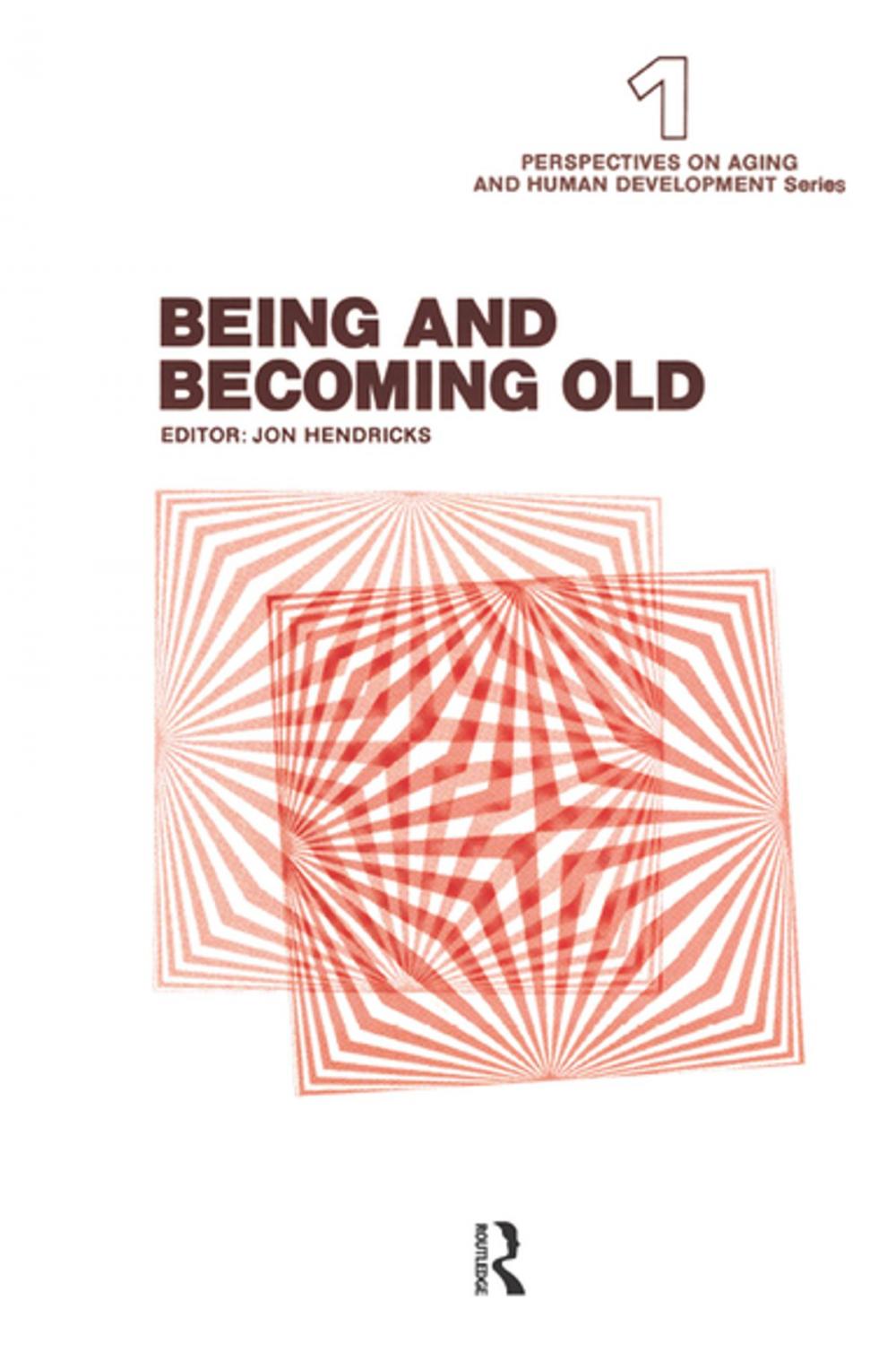 Big bigCover of Being and Becoming Old