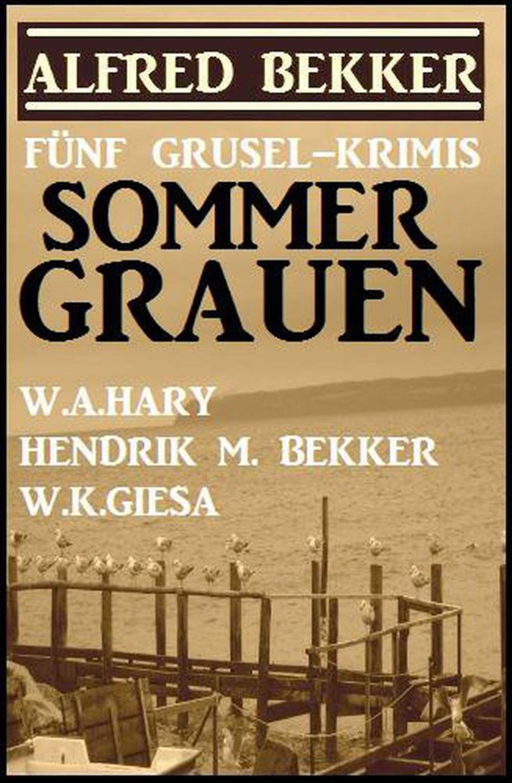 Big bigCover of Sommer-Grauen: Fünf Grusel-Krimis