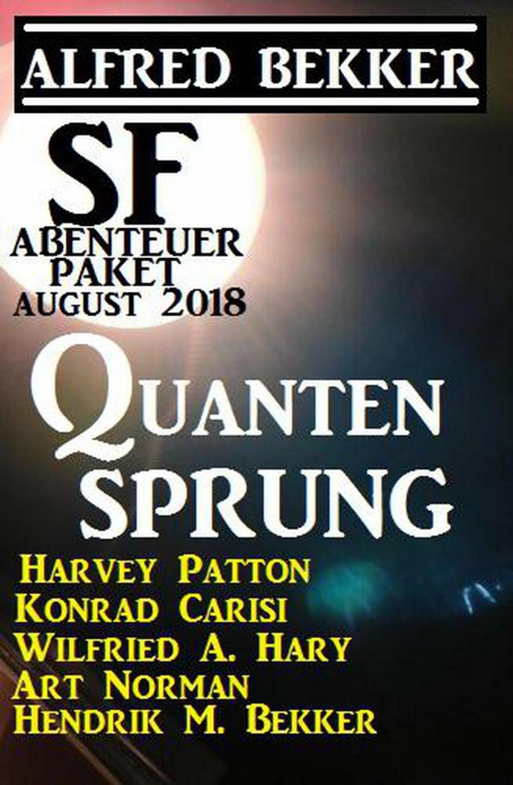 Big bigCover of SF Abenteuer Paket August 2018: Quantensprung