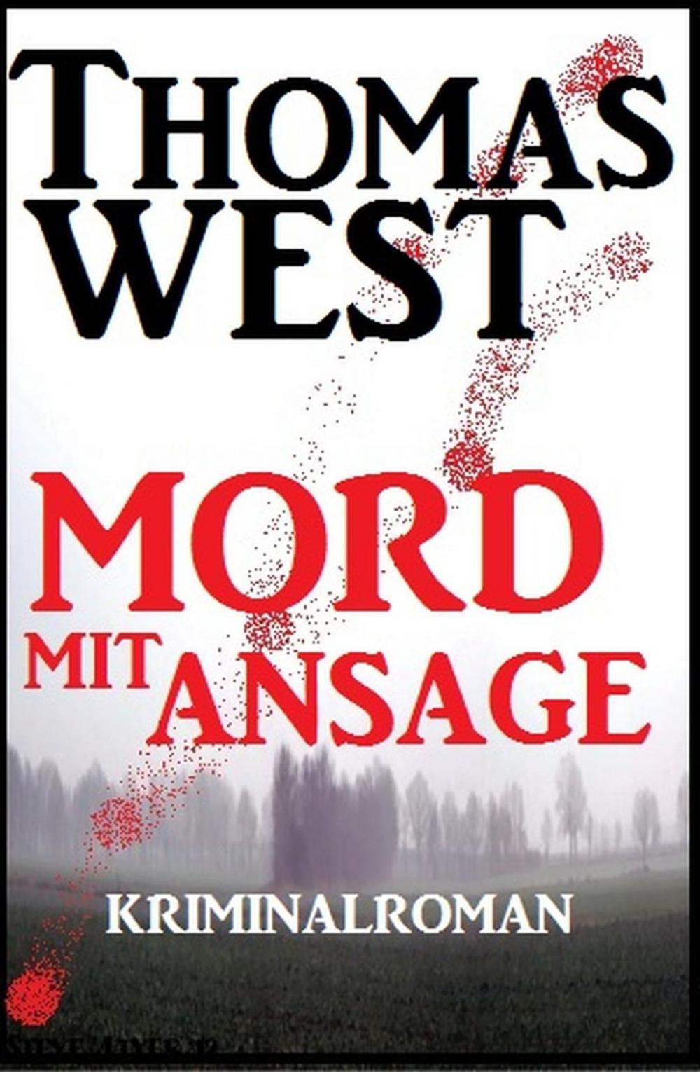 Big bigCover of Mord mit Ansage: Kriminalroman