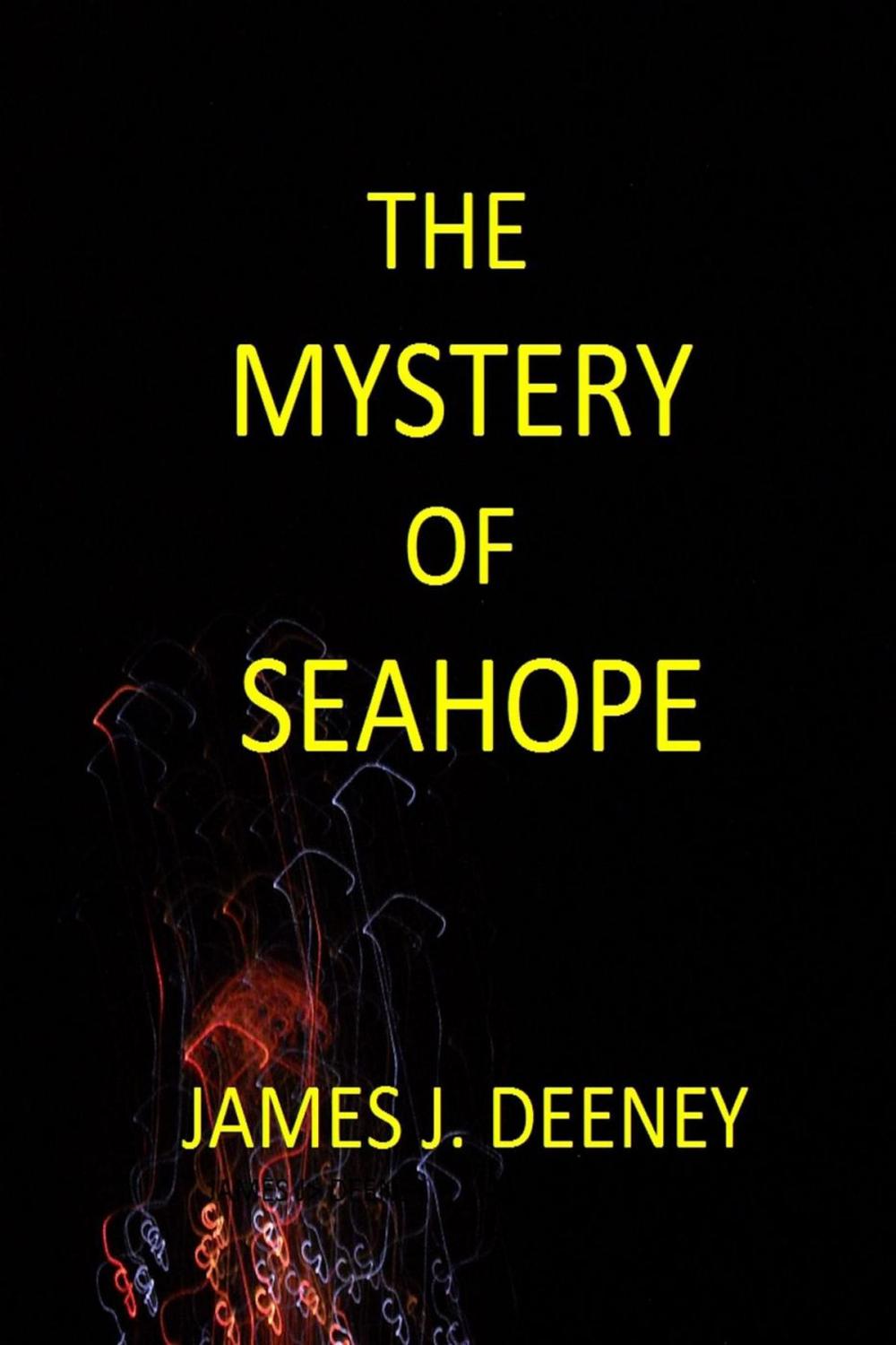 Big bigCover of The Mystery of Seahope