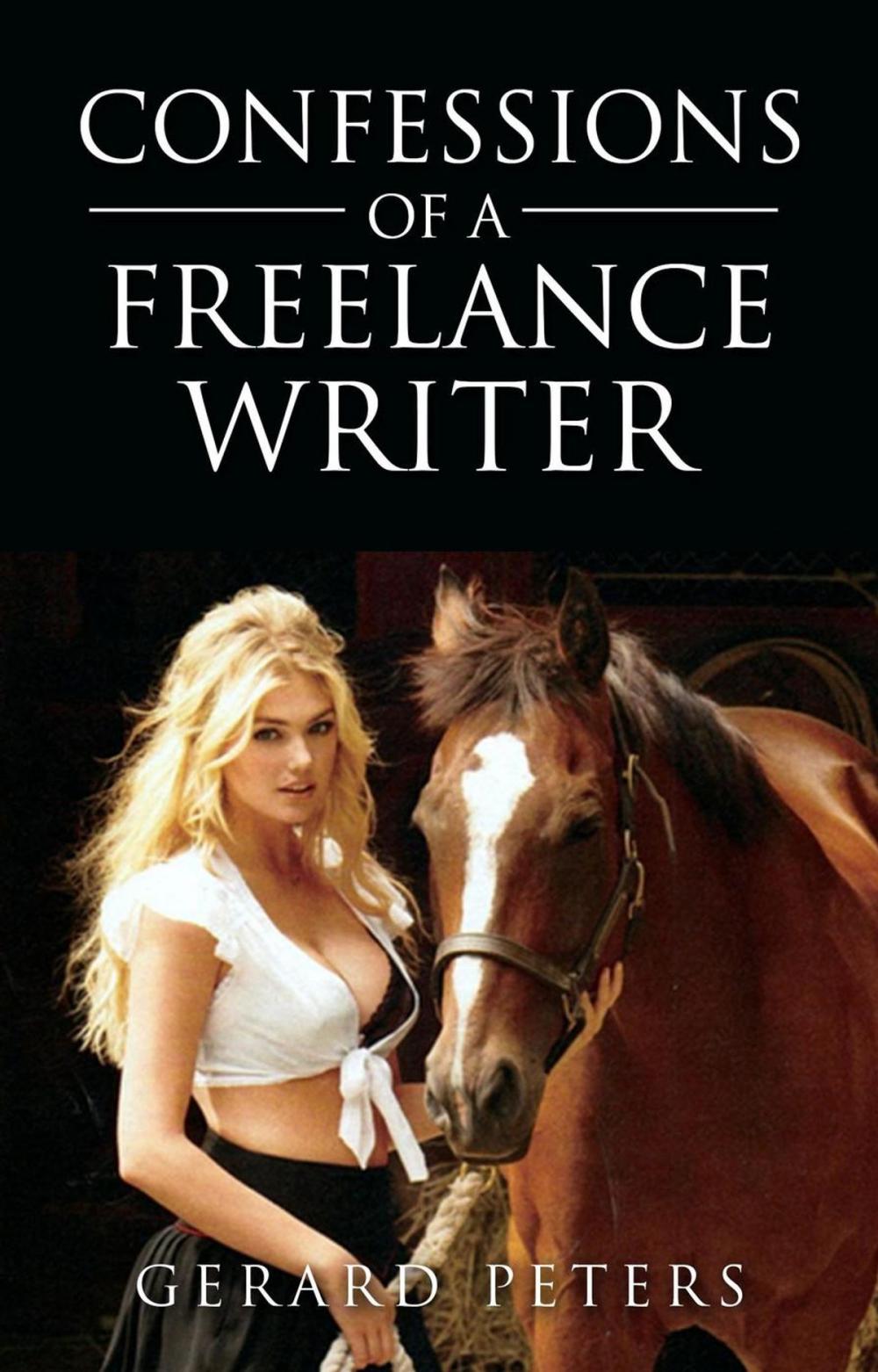 Big bigCover of Confessions of A Freelance Writer