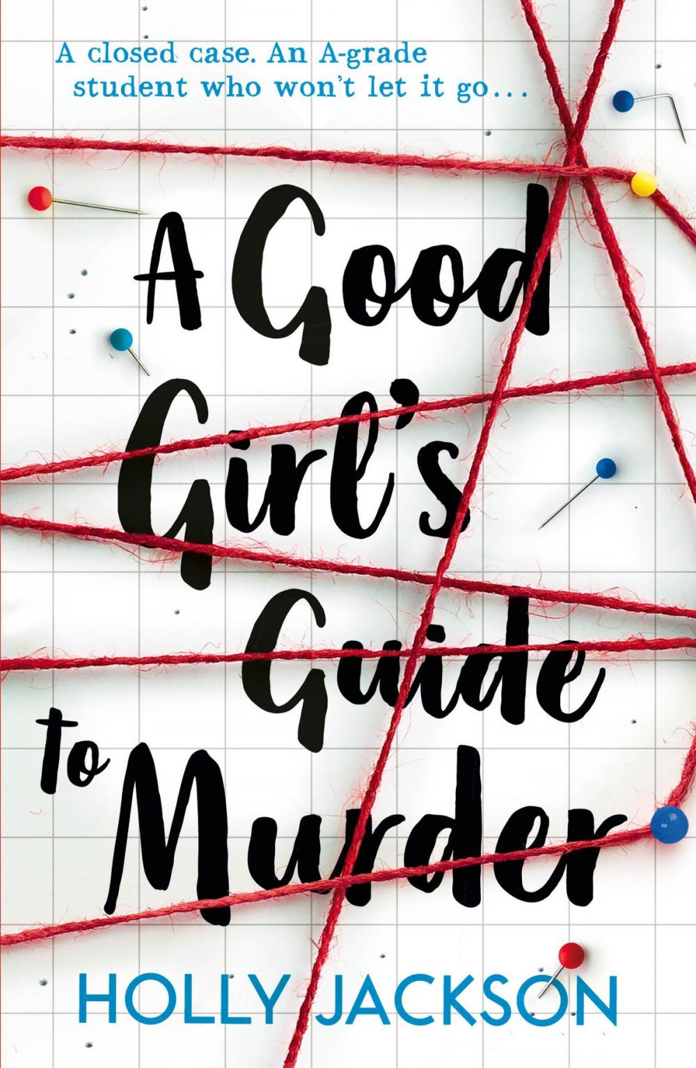 Big bigCover of A Good Girl's Guide to Murder