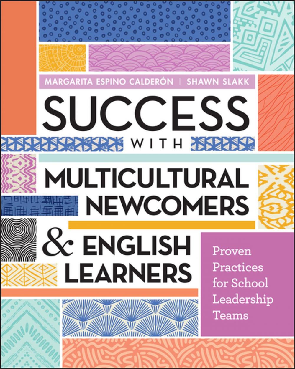 Big bigCover of Success with Multicultural Newcomers & English Learners