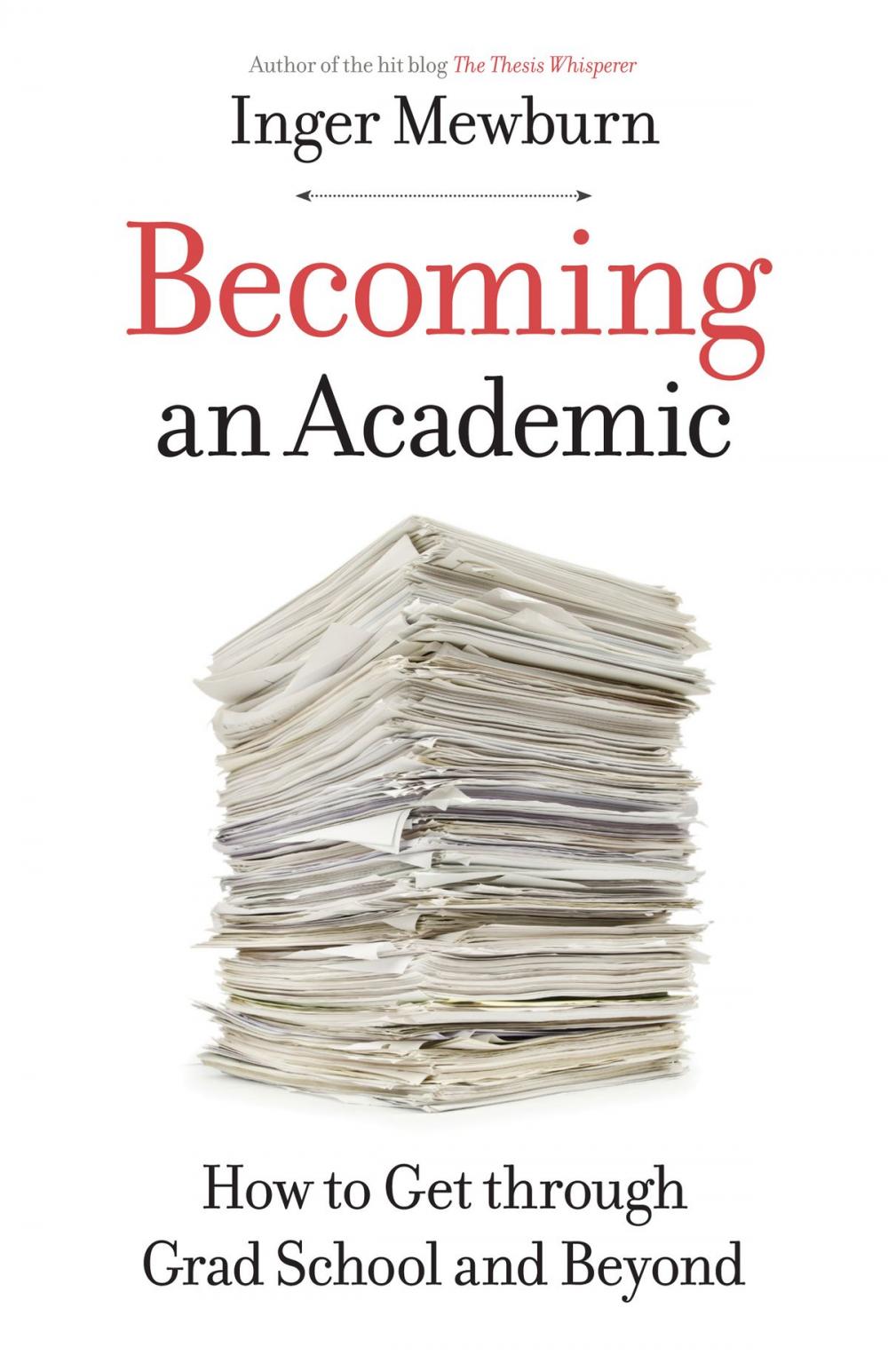 Big bigCover of Becoming an Academic