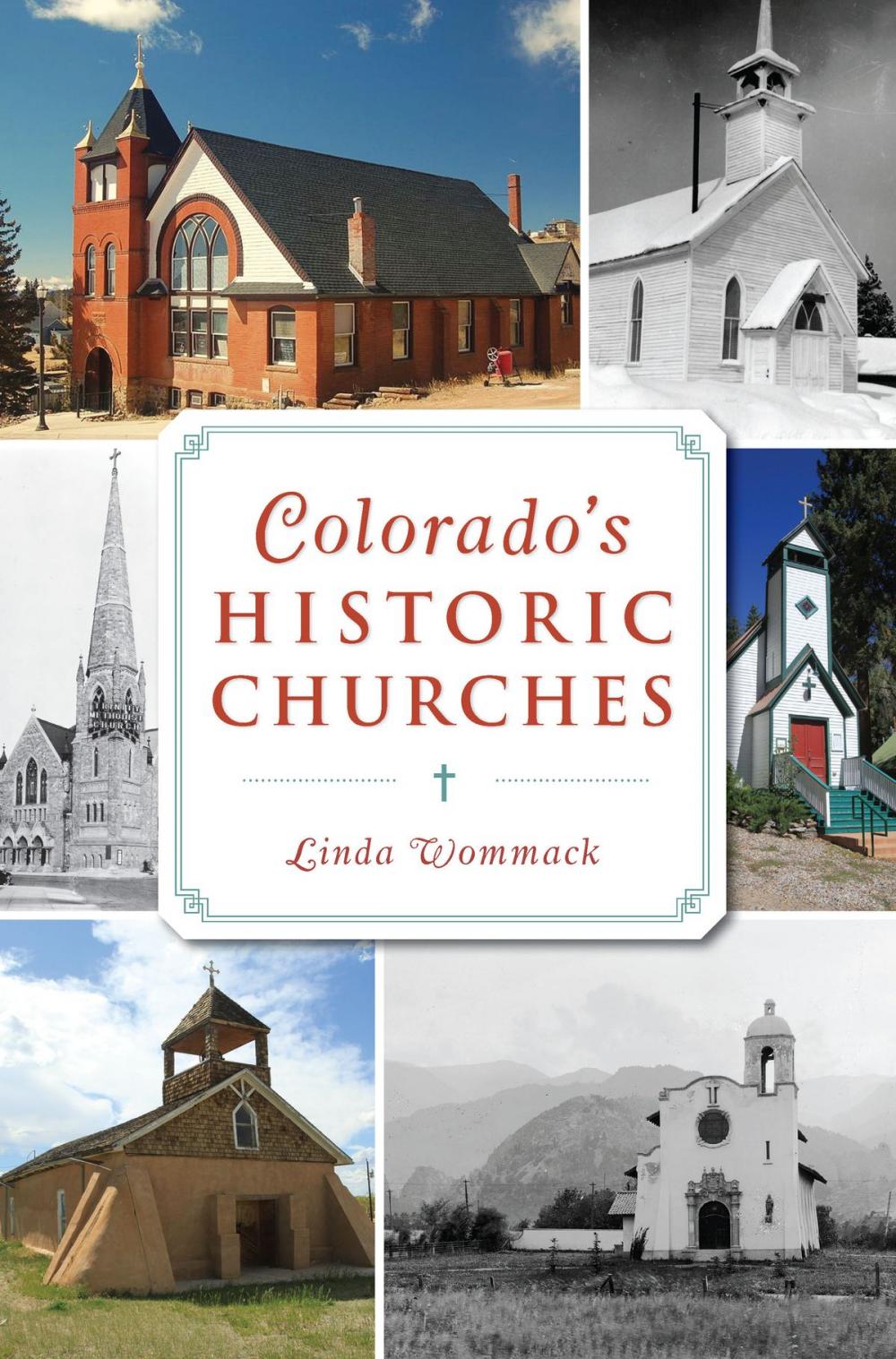 Big bigCover of Colorado's Historic Churches