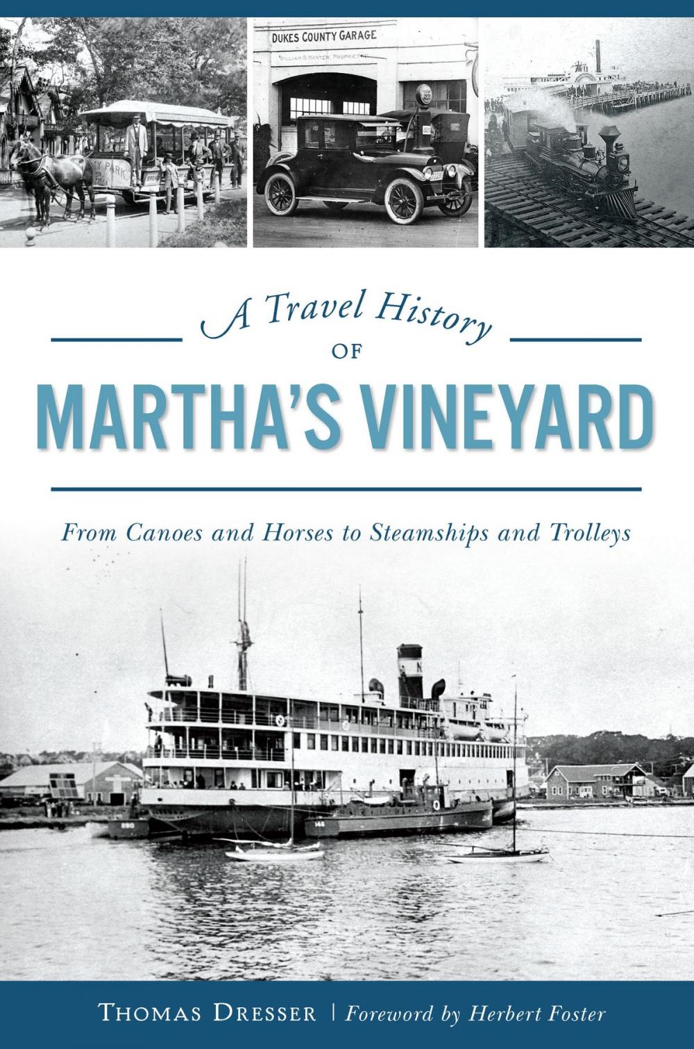 Big bigCover of A Travel History of Martha's Vineyard