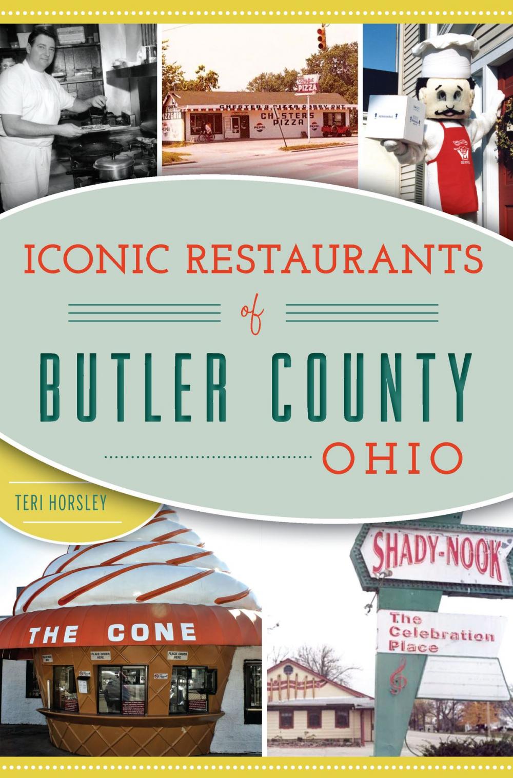 Big bigCover of Iconic Restaurants of Butler County, Ohio