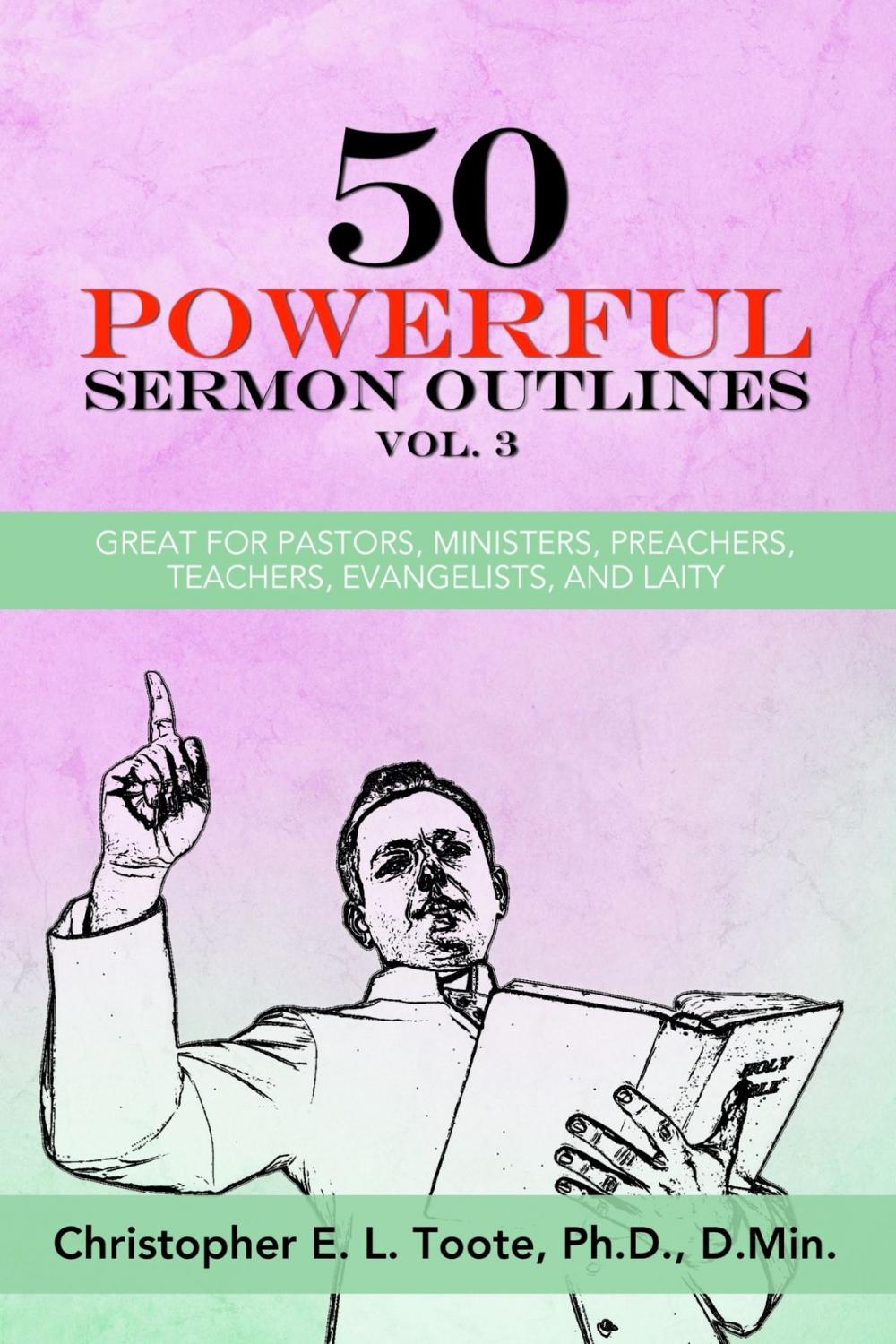 Big bigCover of 50 POWERFUL SERMON OUTLINES, VOL. 3