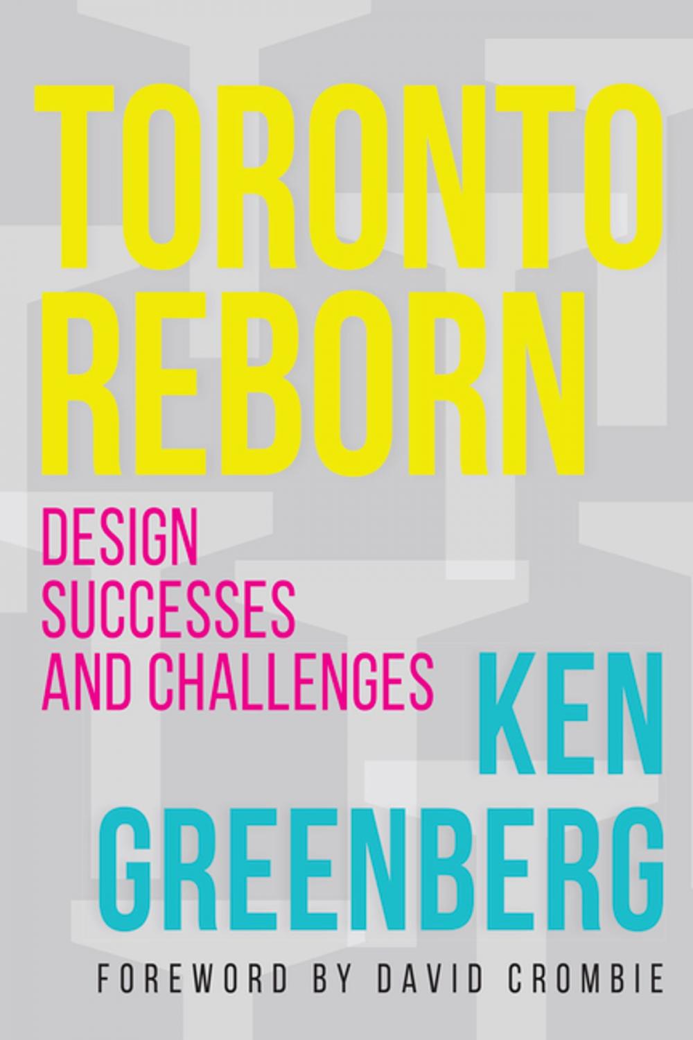 Big bigCover of Toronto Reborn