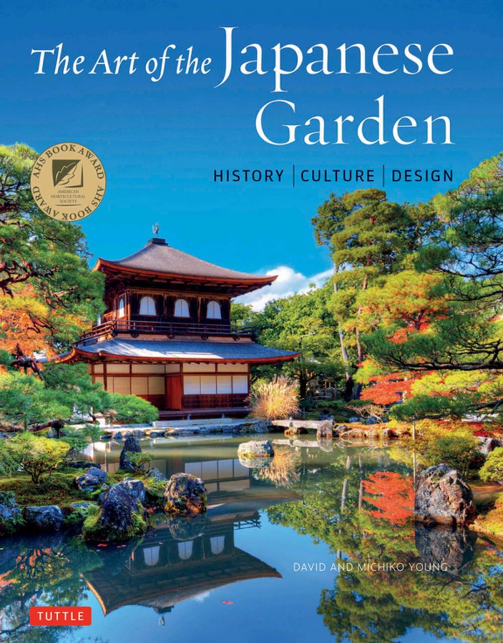 Big bigCover of The Art of the Japanese Garden