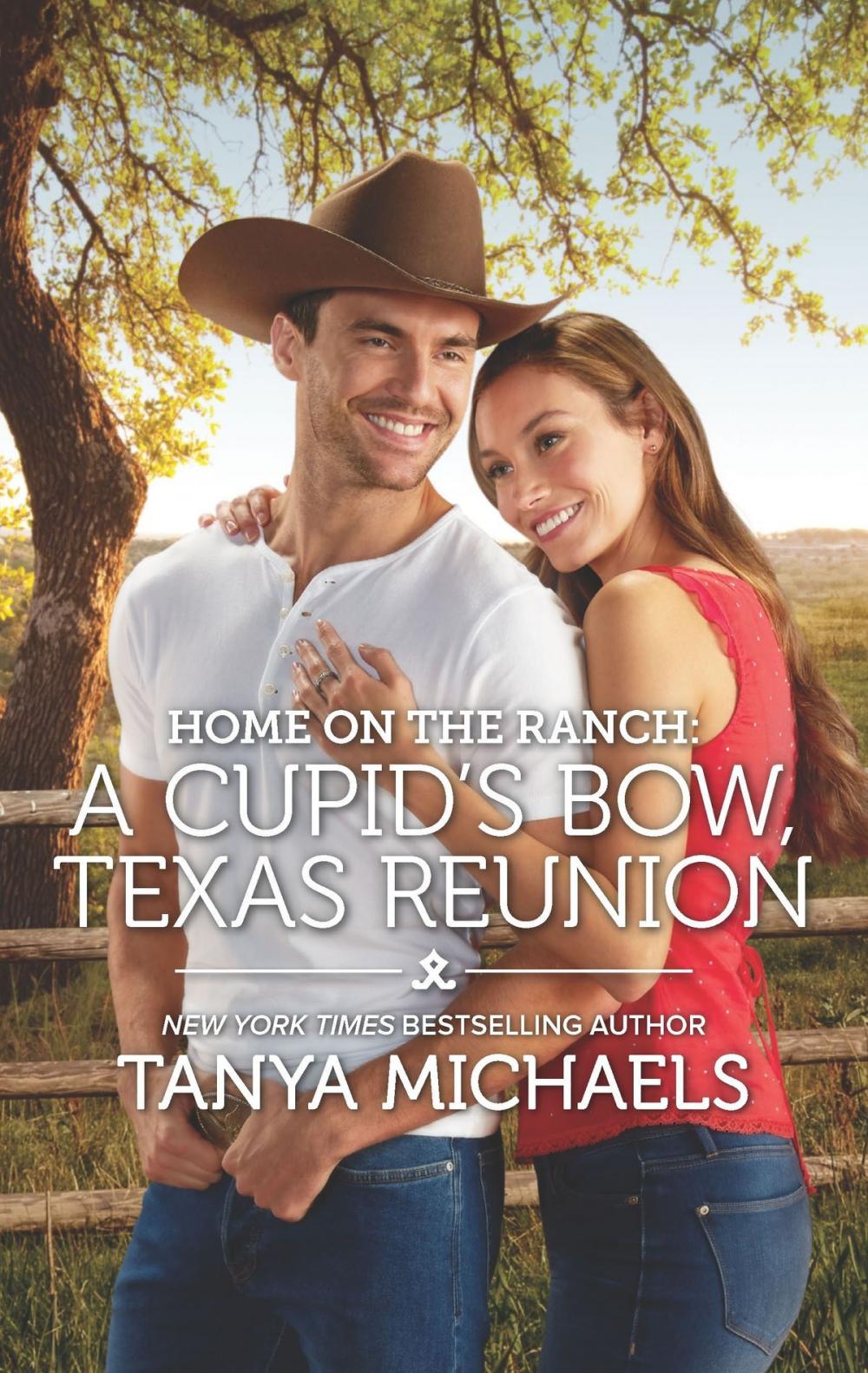 Big bigCover of Home on the Ranch: A Cupid's Bow, Texas Reunion