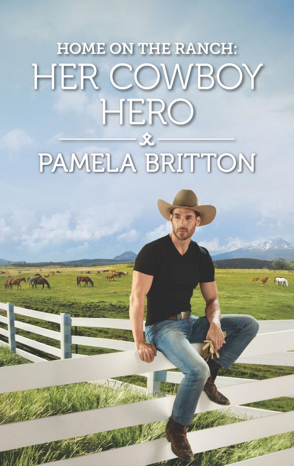 Big bigCover of Home on the Ranch: Her Cowboy Hero