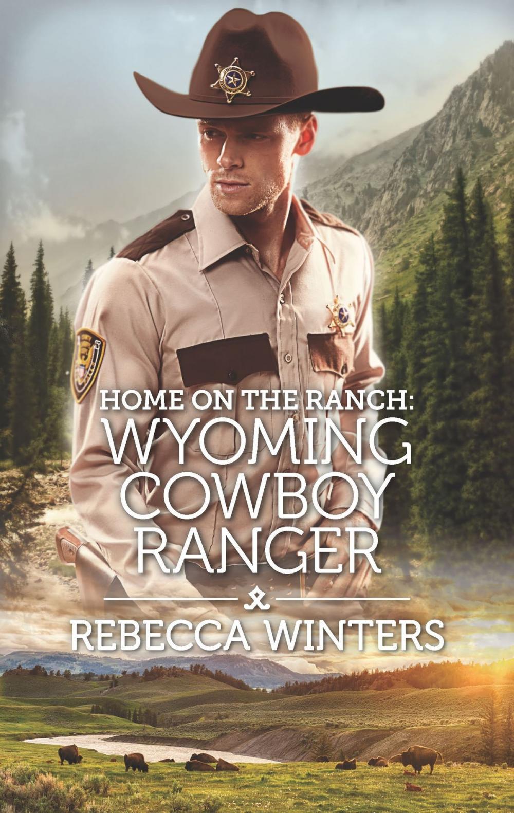 Big bigCover of Home on the Ranch: Wyoming Cowboy Ranger