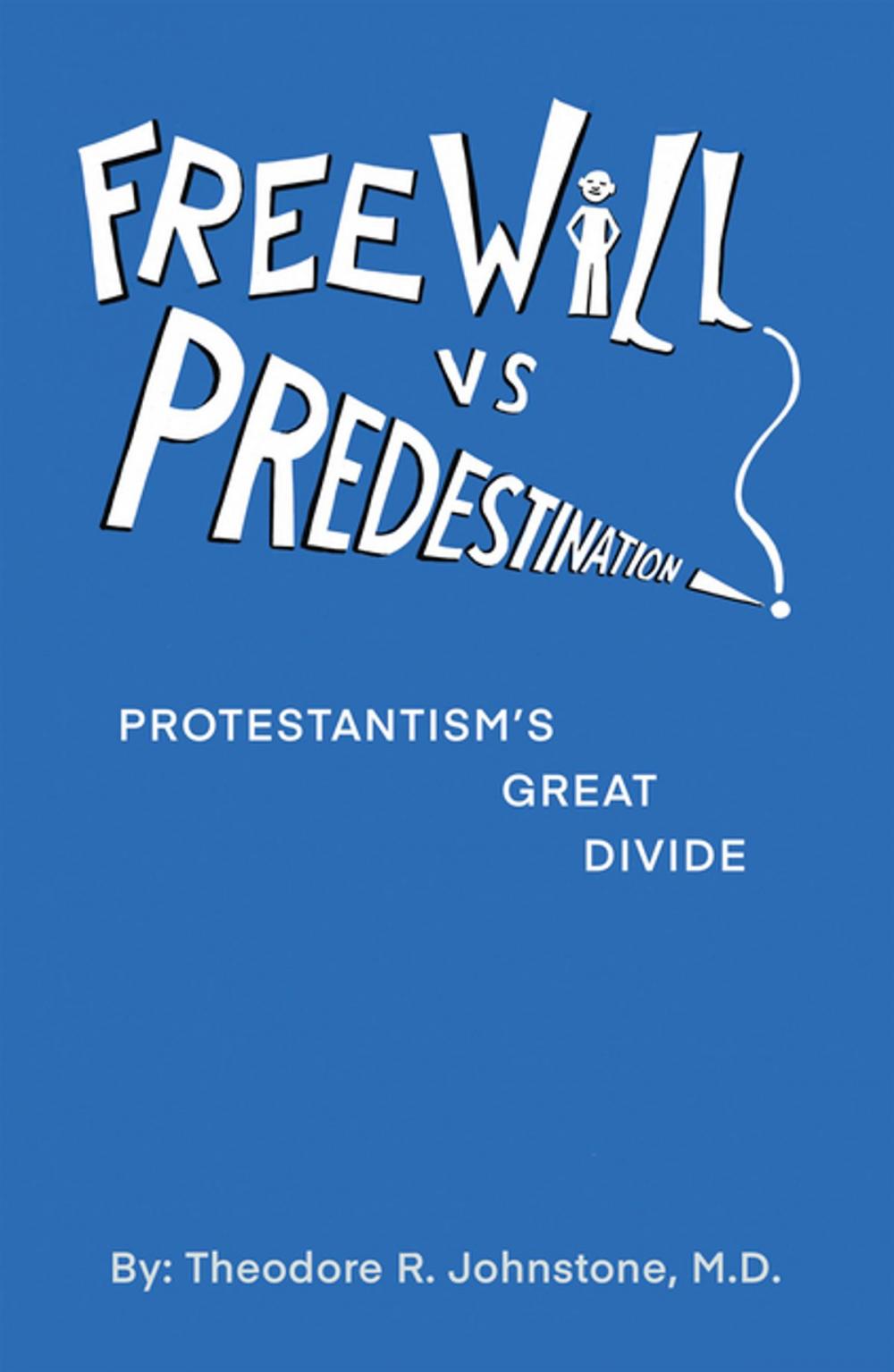 Big bigCover of Free Will Vs Predestination