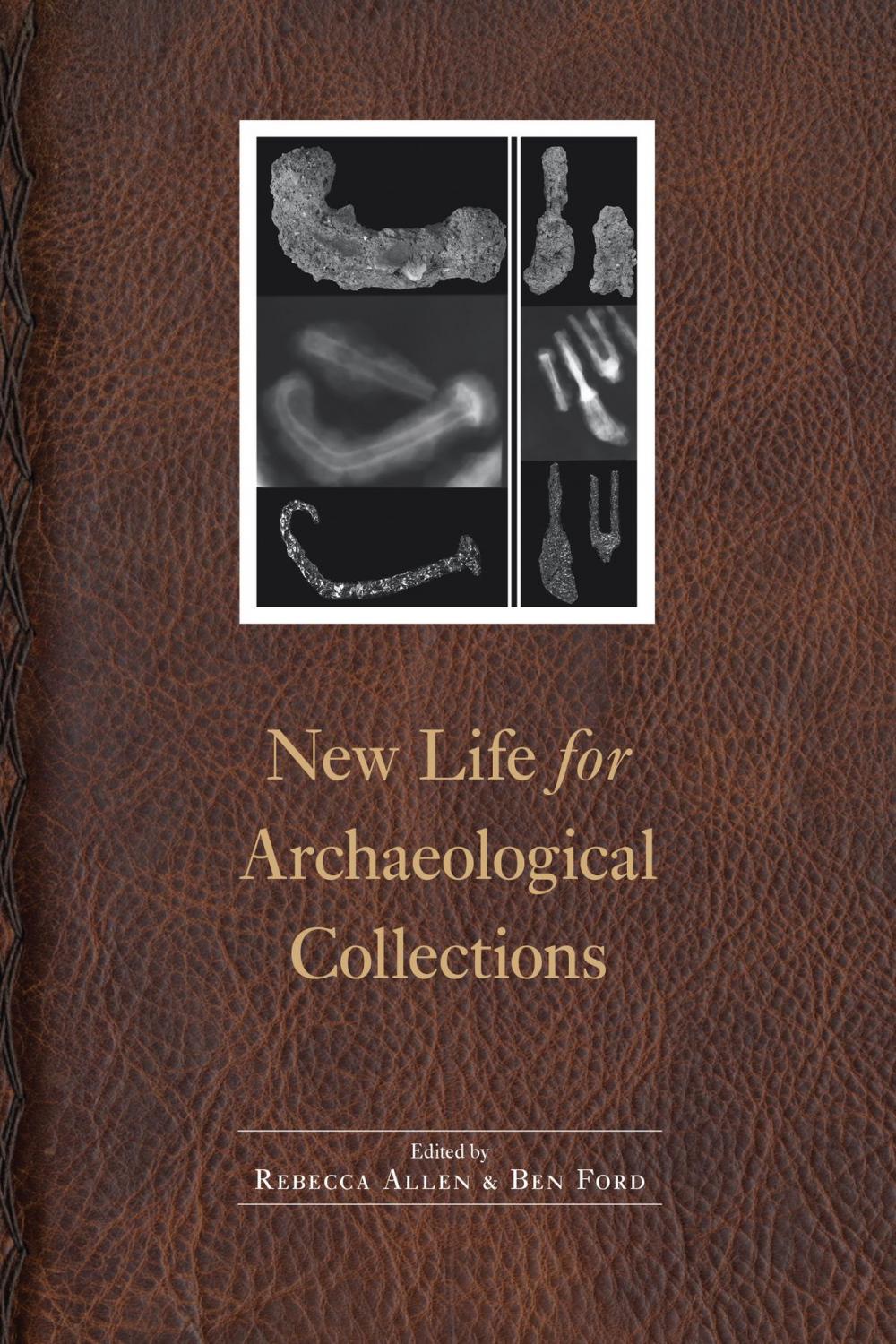 Big bigCover of New Life for Archaeological Collections