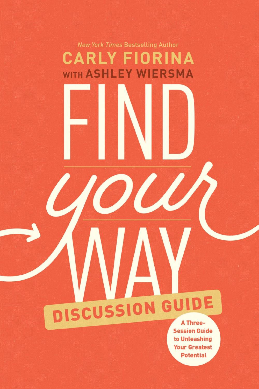 Big bigCover of Find Your Way Discussion Guide