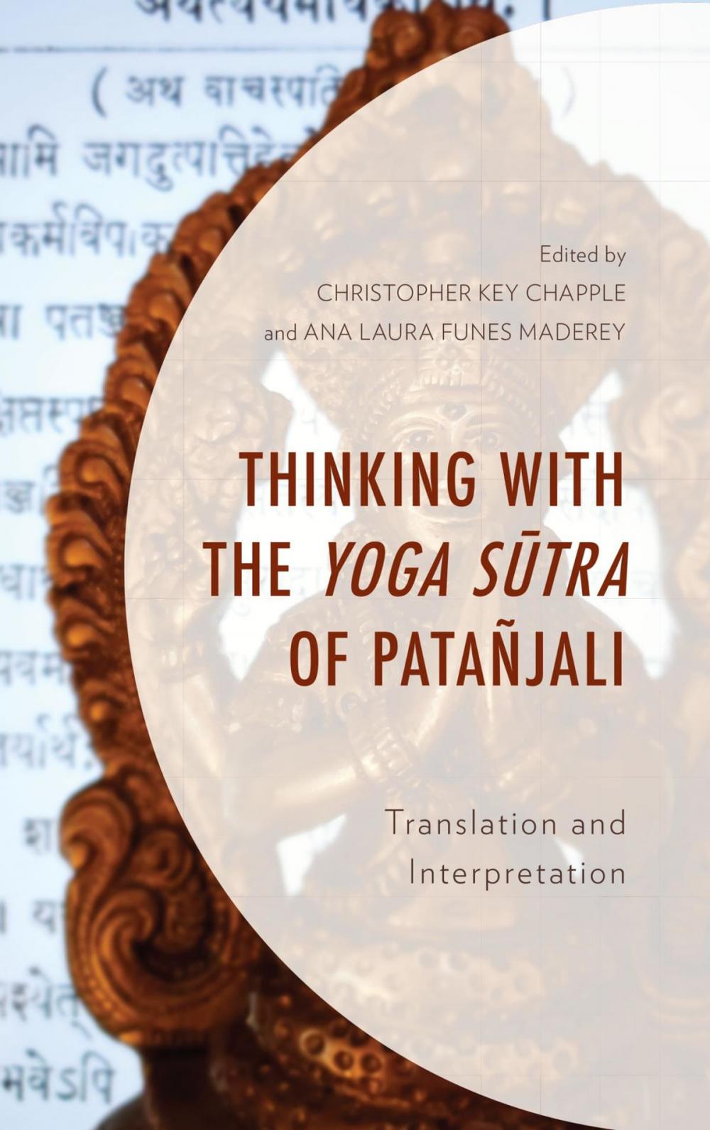 Big bigCover of Thinking with the Yoga Sutra of Patañjali