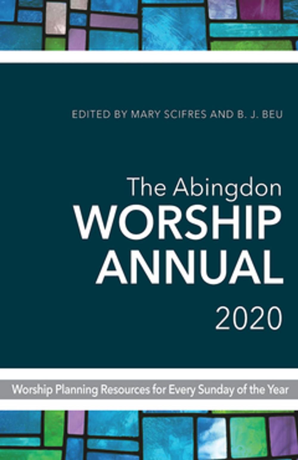 Big bigCover of The Abingdon Worship Annual 2020