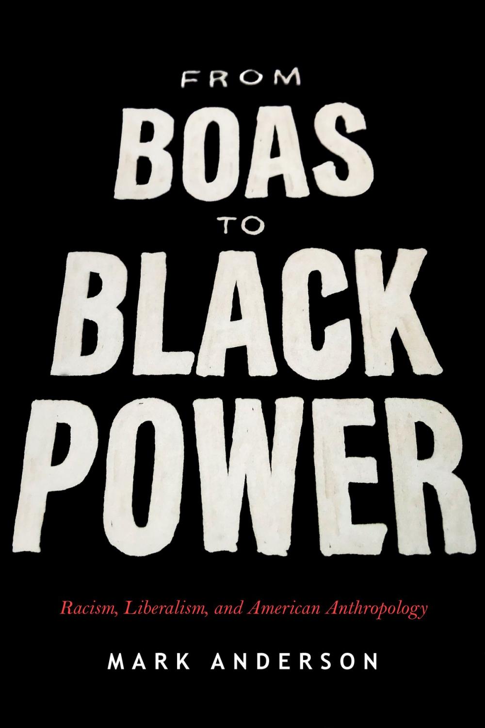 Big bigCover of From Boas to Black Power