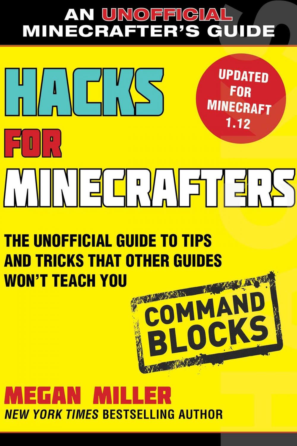 Big bigCover of Hacks for Minecrafters: Command Blocks