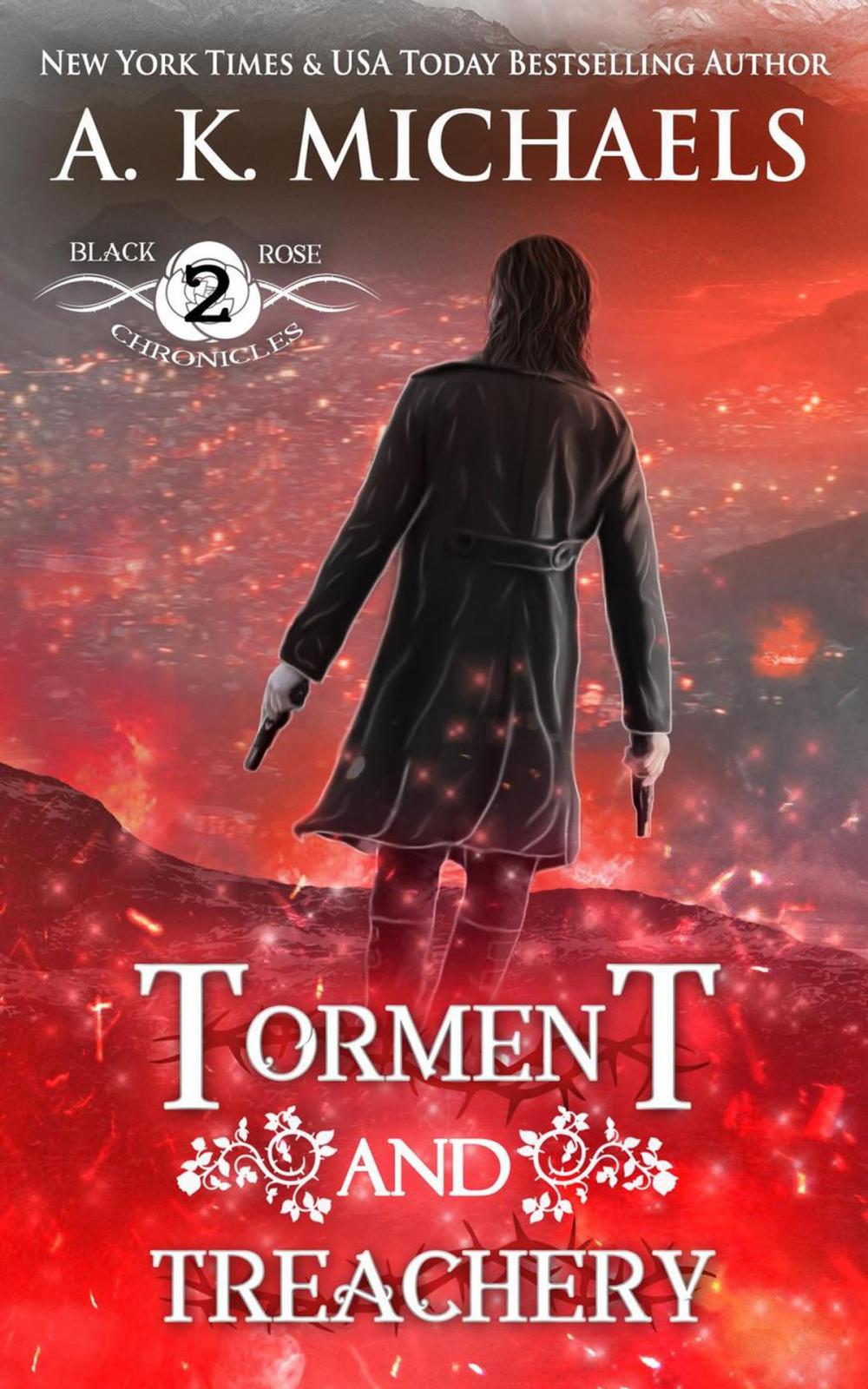 Big bigCover of The Black Rose Chronicles, Torment and Treachery