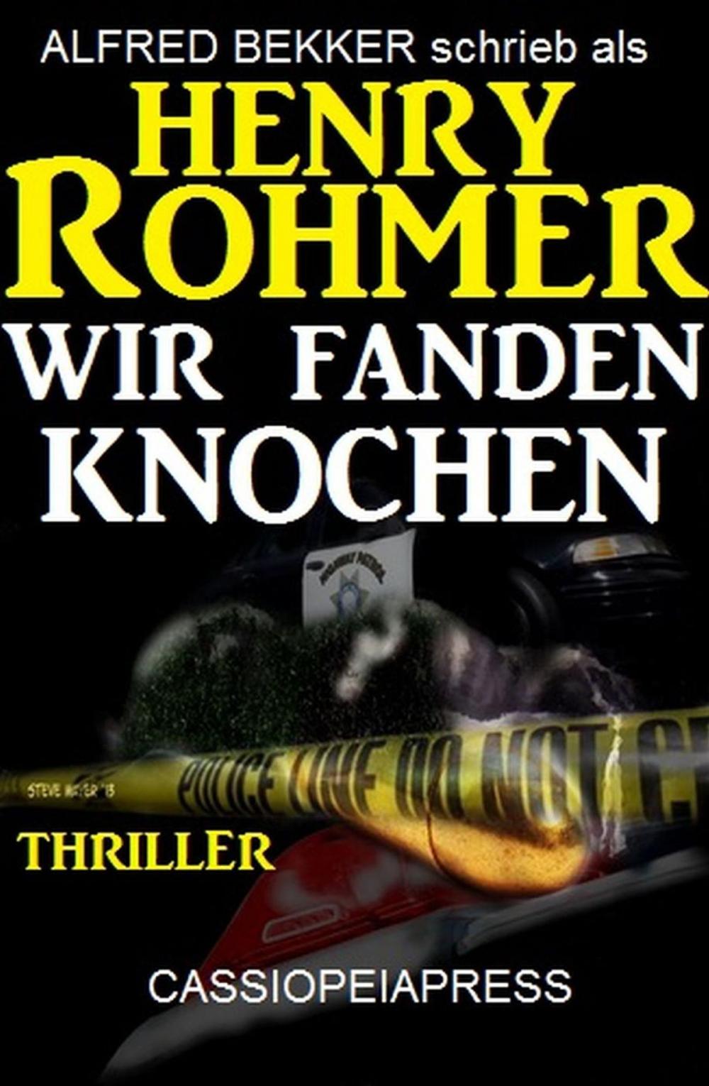 Big bigCover of Wir fanden Knochen: Thriller