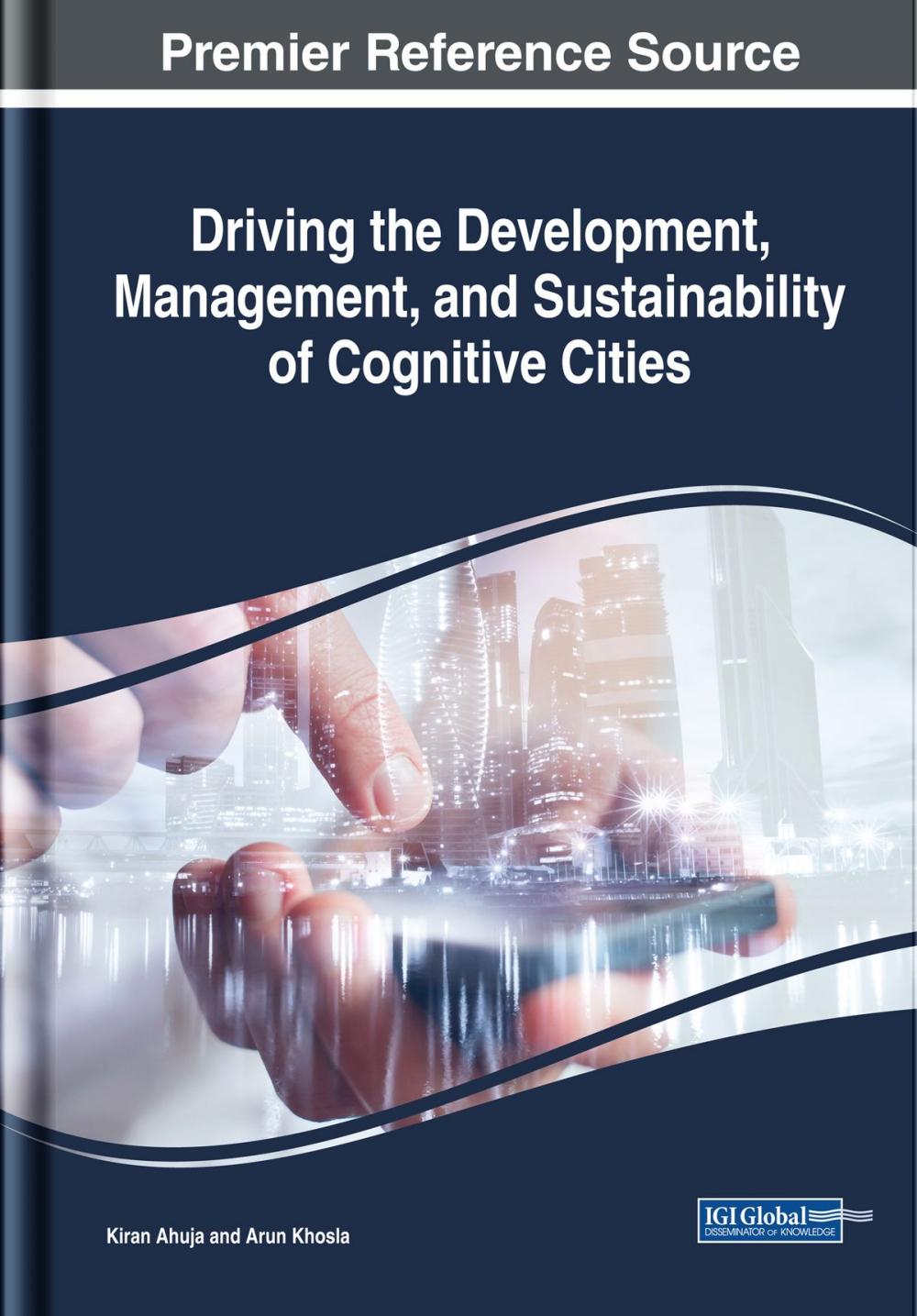 Big bigCover of Driving the Development, Management, and Sustainability of Cognitive Cities