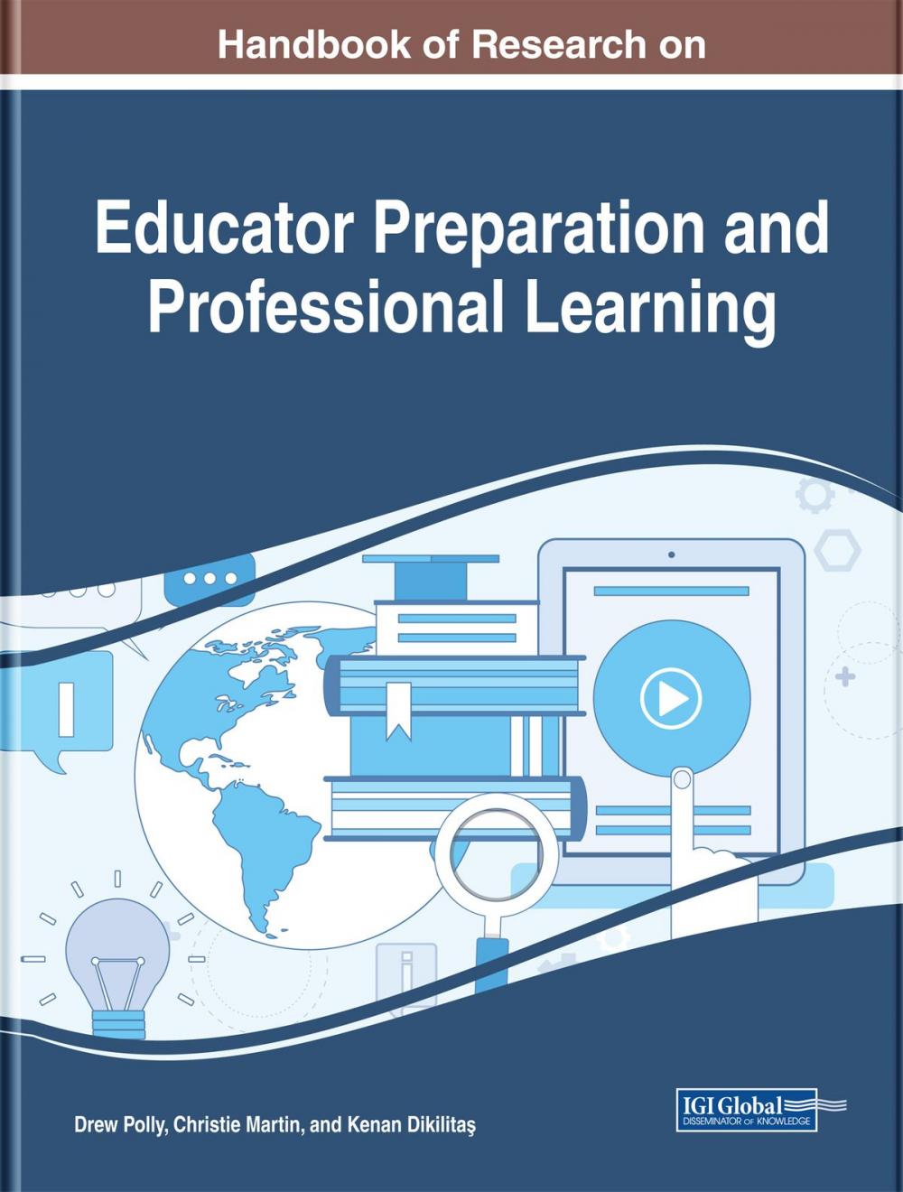 Big bigCover of Handbook of Research on Educator Preparation and Professional Learning