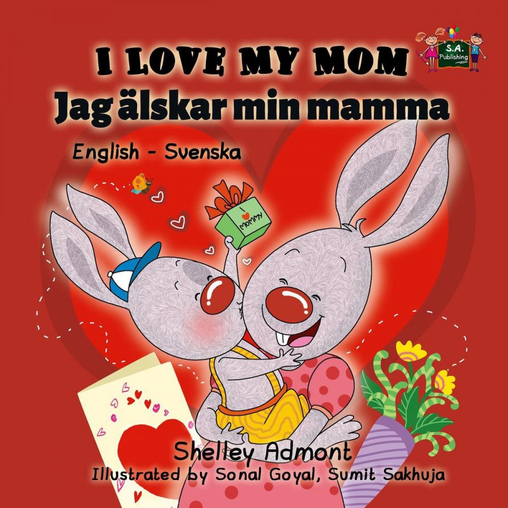 Big bigCover of I Love My Mom Jag älskar min mamma