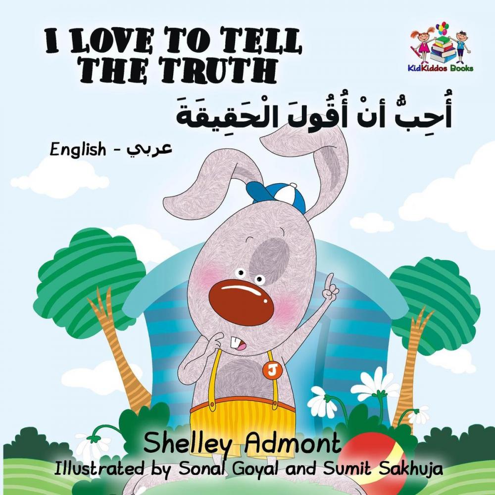 Big bigCover of I Love to Tell the Truth (English Arabic Bilingual Book)