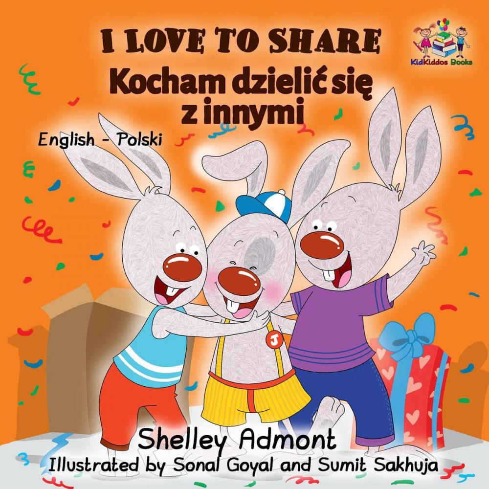 Big bigCover of I Love to Share (English Polish Bilingual Book)