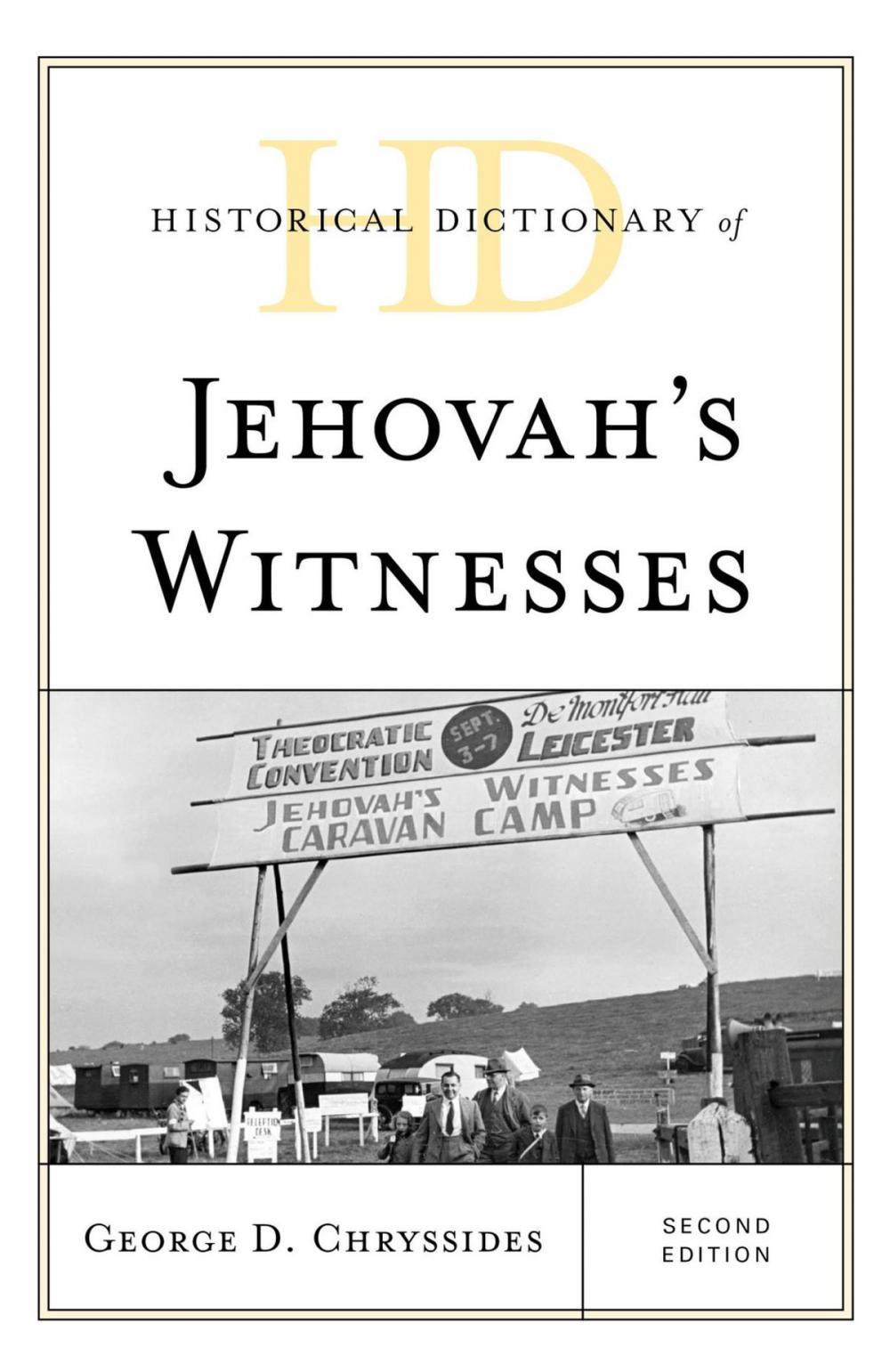 Big bigCover of Historical Dictionary of Jehovah's Witnesses