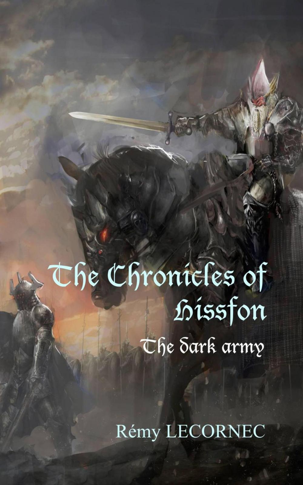 Big bigCover of The Chronicles of Hissfon, The dark army