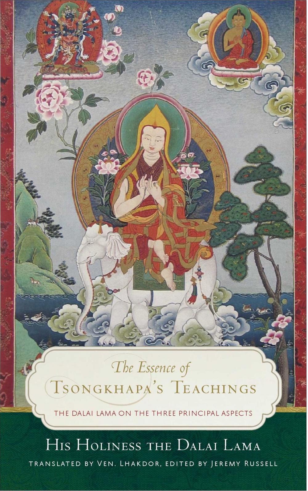 Big bigCover of The Essence of Tsongkhapa's Teachings