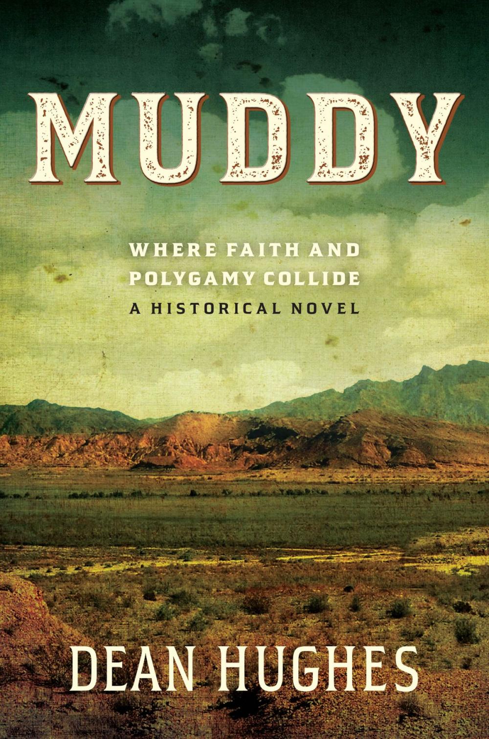 Big bigCover of Muddy, Book 1: Where Faith and Polygamy Collide