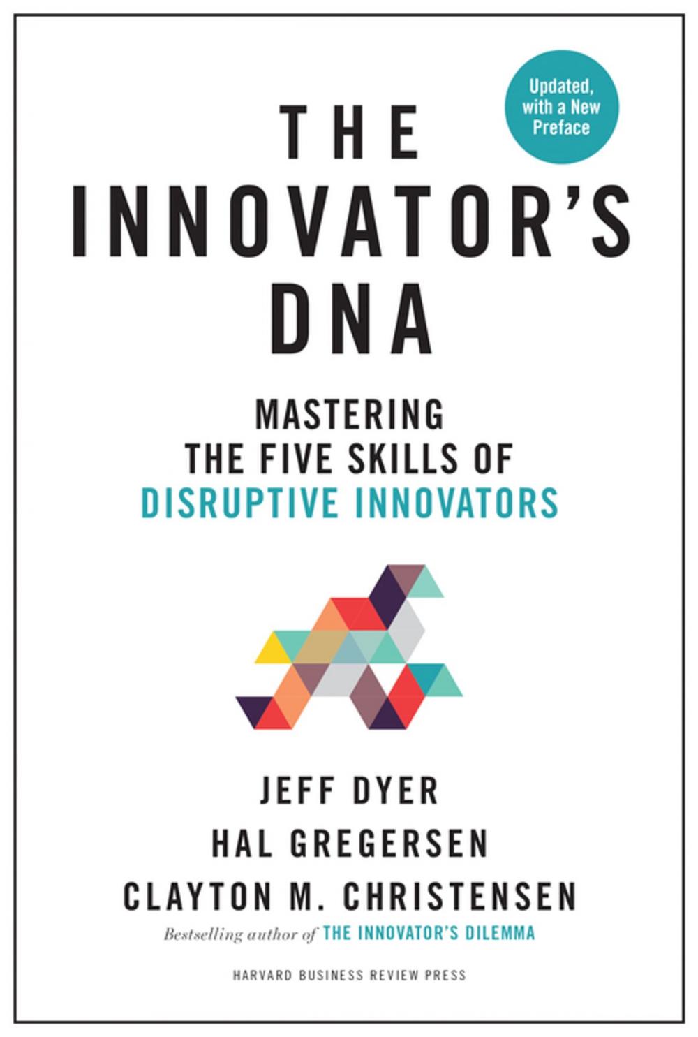 Big bigCover of Innovator's DNA, Updated, with a New Preface