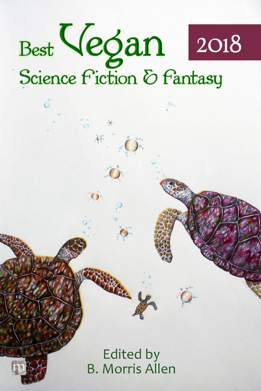 Big bigCover of Best Vegan Science Fiction & Fantasy 2018